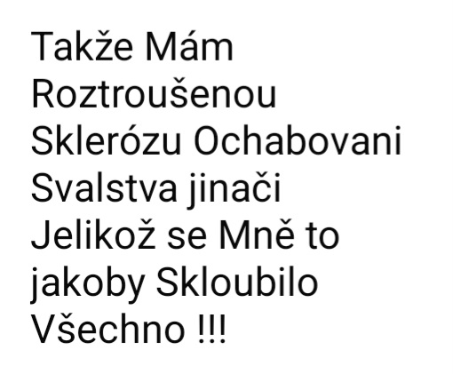 Milí přátelé !!! Vím že to sem nepatří ale když jsem to zvládla já tak to zvládne každý ať zdravotně nebo jinak !!!