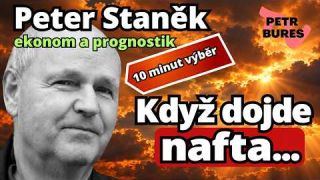 Prof. Peter Staněk: Co se stane s cenami, když začne chybět nafta?