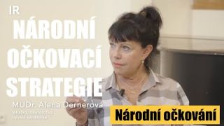 Očkovaný člověk je zdravý člověk | MUDr. Alena Dernerová