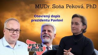 MUDr. Soňa Peková, PhD. - Otevřený dopis prezidentu Pavlovi