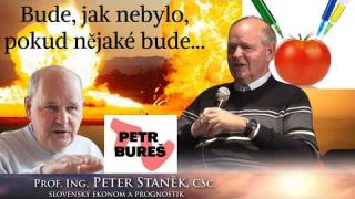 Prof. Peter Staněk, CSc. - Bude, jak nebylo, pokud nějaké bude